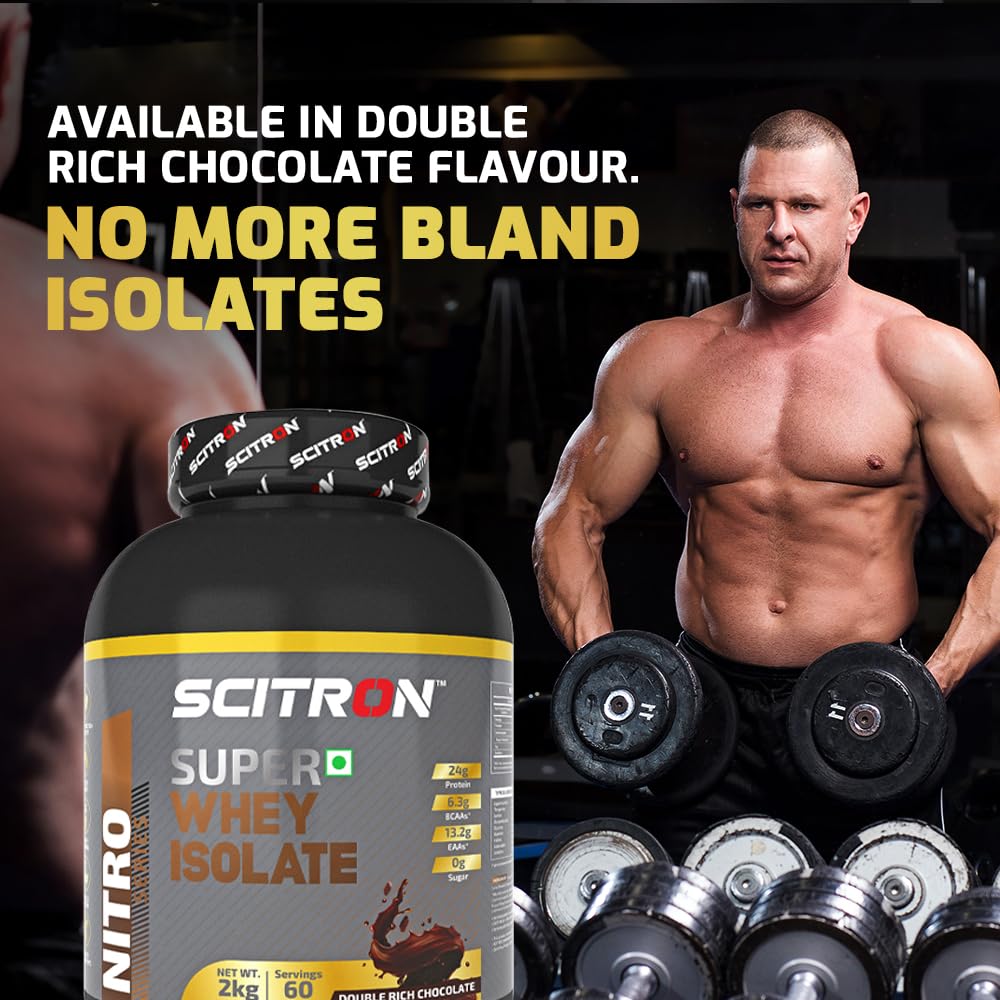 Scitron Super Whey Isolate Protein Powder 2Kg | Double Rich Chocolate |25g Protein| 5.85g BCAAs| 12.52g EAAs | Maximize your muscle-building potential and boost muscle recovery